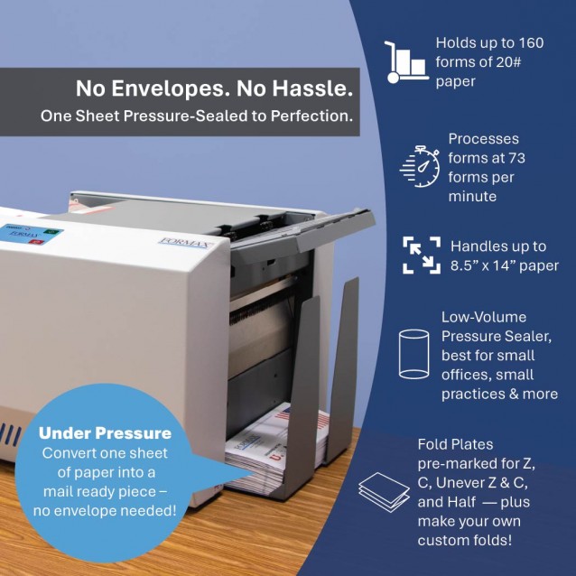 Formax AutoSeal FD 1406 Low-Volume Tabletop Pressure SealerFormaxFD1406The FD 1406 AutoSeal® offers a user-friendly low-volume solution for processing one-piece pressure sensitive mailers. Formax AutoSeal FD 1406 Low-Volume Tabletop Pressure SealerFormaxFD1406