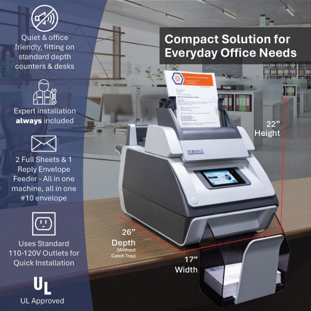 Formax FD 6104 Envelope Stuffing MachineFormaxFD6104The FD 6104 inserter offers the latest technology in entry-level tabletop inserters, making it possible for any size company to enjoy the benefits of automated folding and inserting. Formax FD 6104 Envelope Stuffing MachineFormaxFD6104